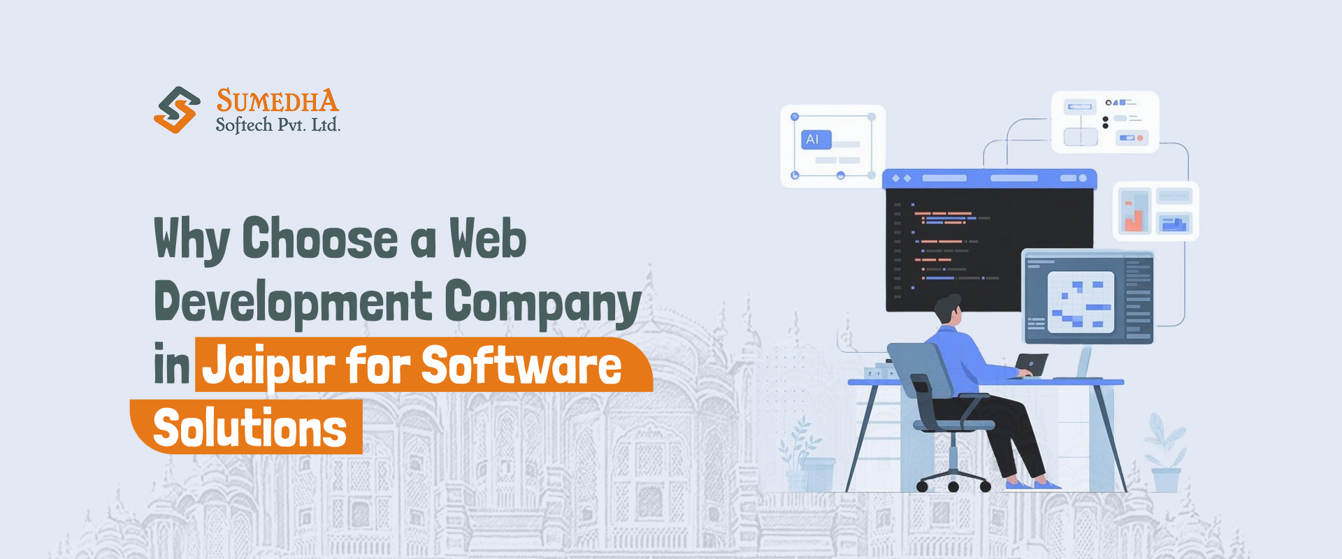 Why Choose a Web Development Company in Jaipur for Software Solutions